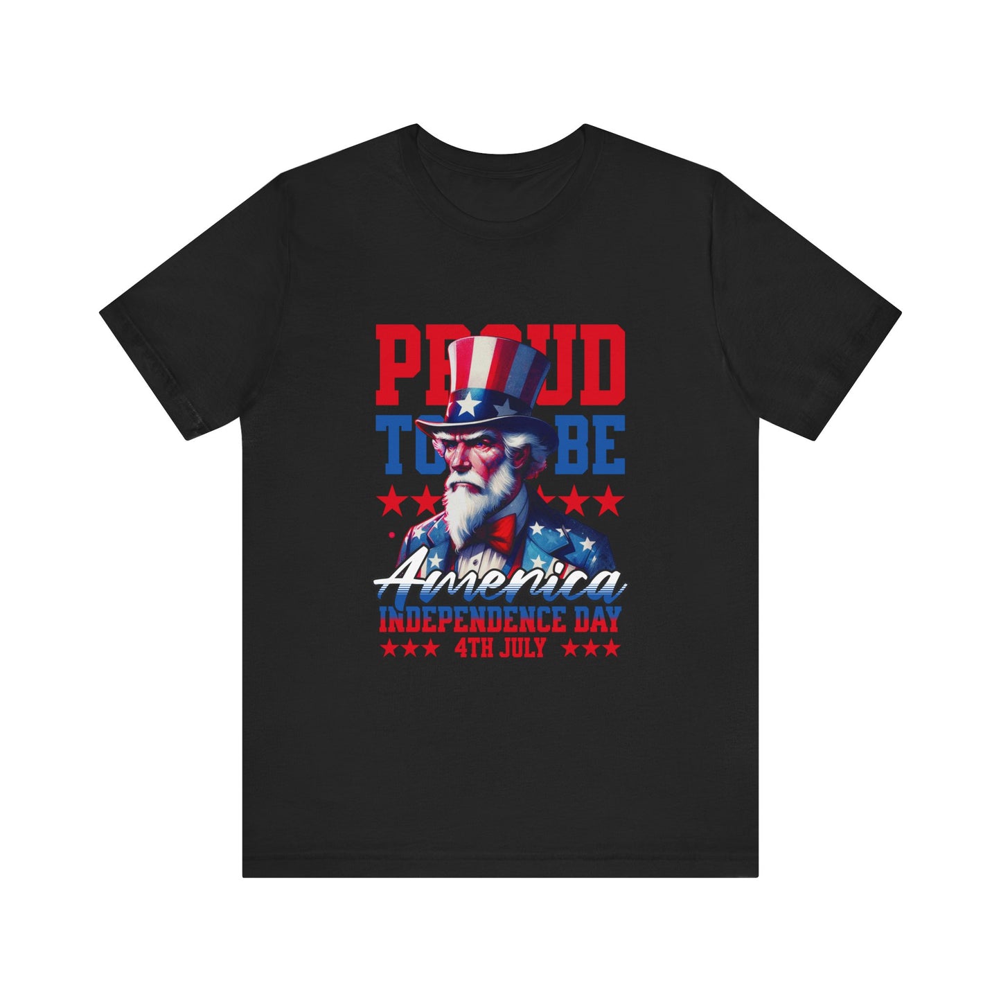 Proud to Be American Independence Day Tee, Patriotic T-Shirt, 4th of July Shirt, Unisex Jersey Tee, Red White Blue Graphic Tee
