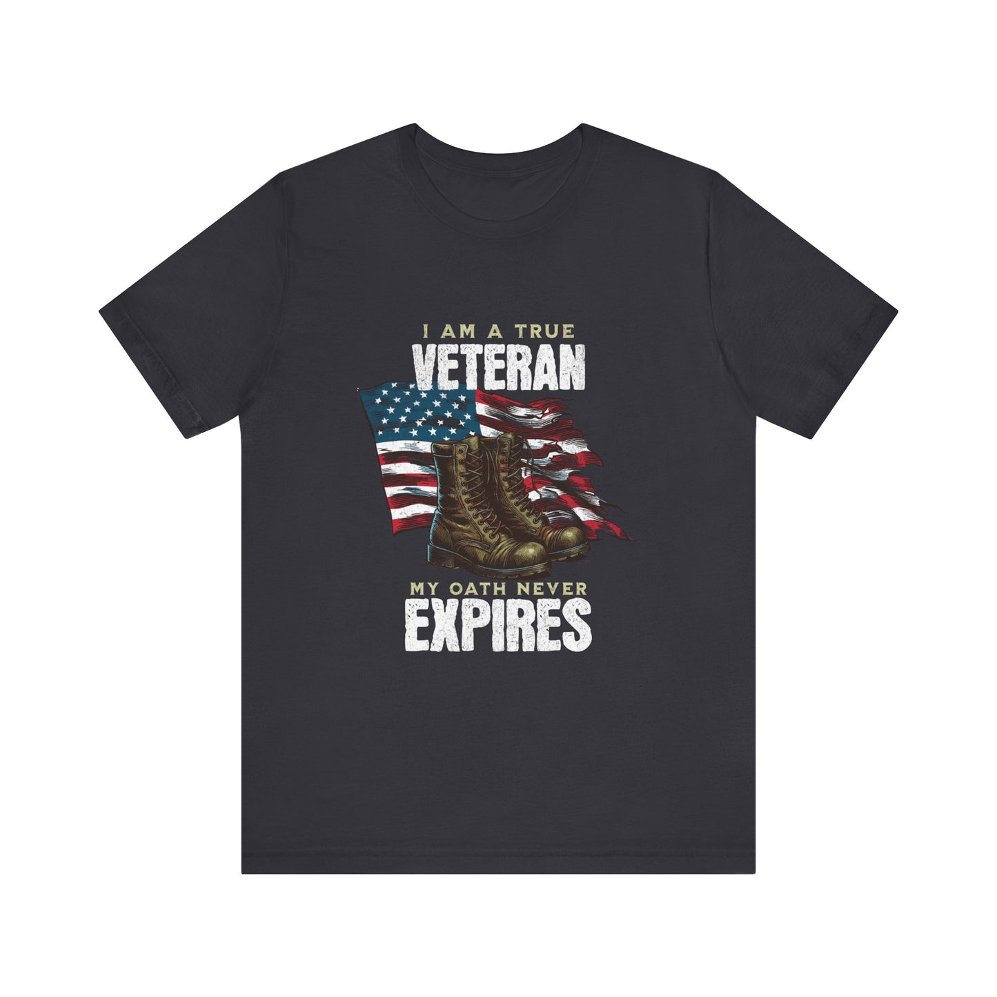 Veteran Tribute Tee, Unisex Military Shirt, Patriotic Short Sleeve T-Shirt, Gift for Veterans, Oath Never Expires Apparel