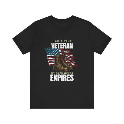 Veteran Tribute Tee, Unisex Military Shirt, Patriotic Short Sleeve T-Shirt, Gift for Veterans, Oath Never Expires Apparel