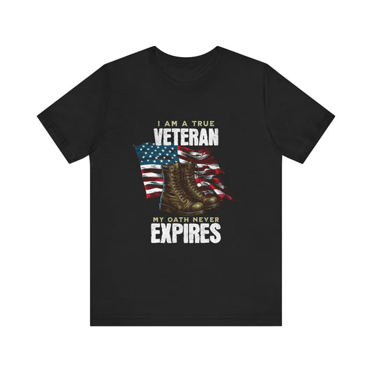 Veteran Tribute Tee, Unisex Military Shirt, Patriotic Short Sleeve T-Shirt, Gift for Veterans, Oath Never Expires Apparel