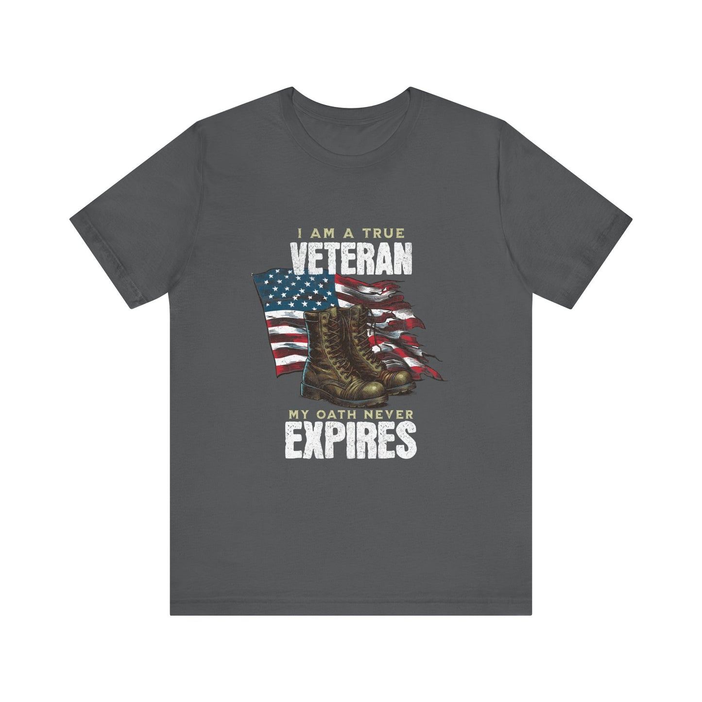 Veteran Tribute Tee, Unisex Military Shirt, Patriotic Short Sleeve T-Shirt, Gift for Veterans, Oath Never Expires Apparel