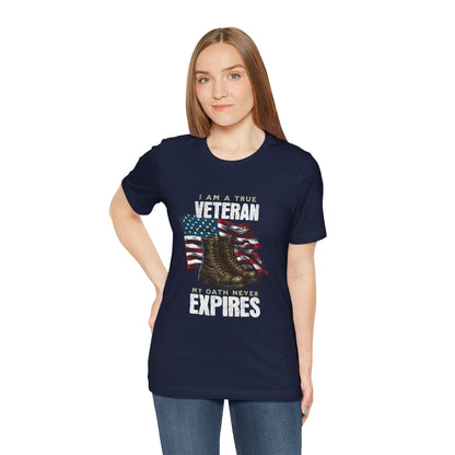 Veteran Tribute Tee, Unisex Military Shirt, Patriotic Short Sleeve T-Shirt, Gift for Veterans, Oath Never Expires Apparel
