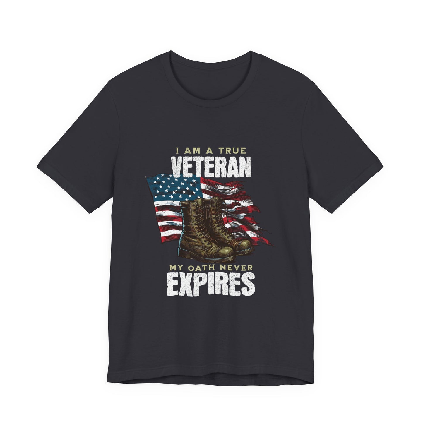 Veteran Tribute Tee, Unisex Military Shirt, Patriotic Short Sleeve T-Shirt, Gift for Veterans, Oath Never Expires Apparel